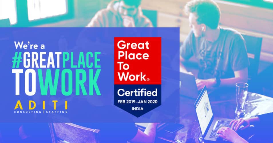 Aditi Named One of the Best Workplaces in 2019 by Great Place to Work