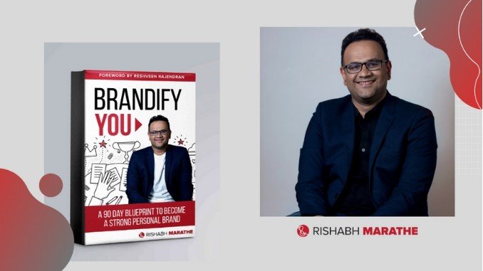 Brandify You Read Rishabh Marathe's Powerful Book On Branding - Digpu