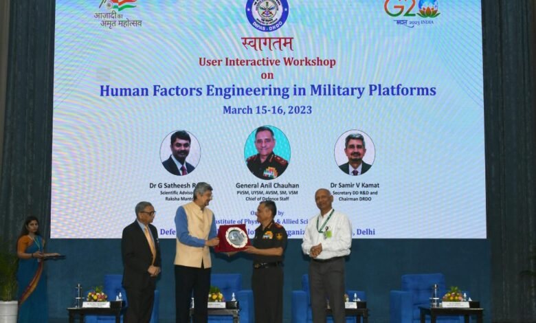 Chief of Defence Staff inaugurates DRDO’s two-day workshop on ‘Human Factors Engineering in Military Platforms’ in New Delhi