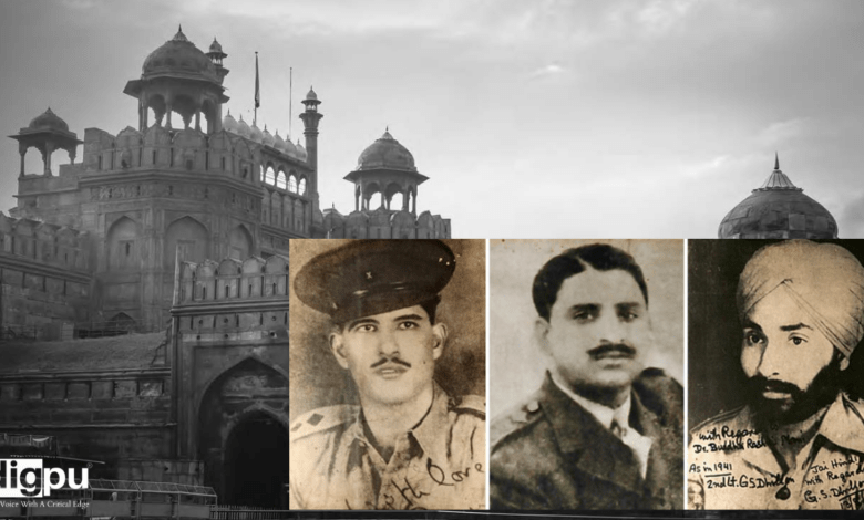 "Laal Qiley se aayi awaaz __ Sehgal, Dhillon, Shahnawaaz!" The story of the Red-fort trials.