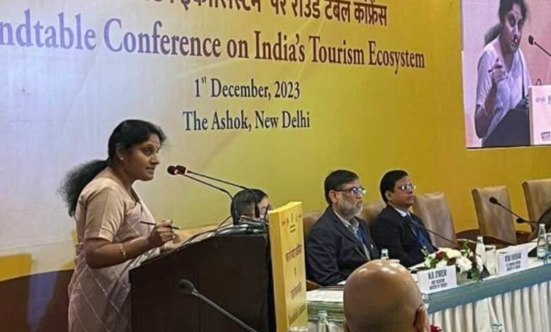 Ministry of Tourism organizes round table conferences to leverage the immense potential of India’s tourism ecosystem